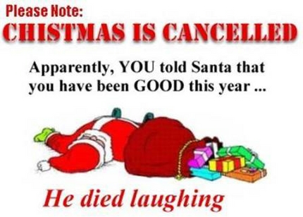 Click image for larger version. 

Name:	santa_died_laughing-12088.jpg 
Views:	4 
Size:	84.4 KB 
ID:	8884